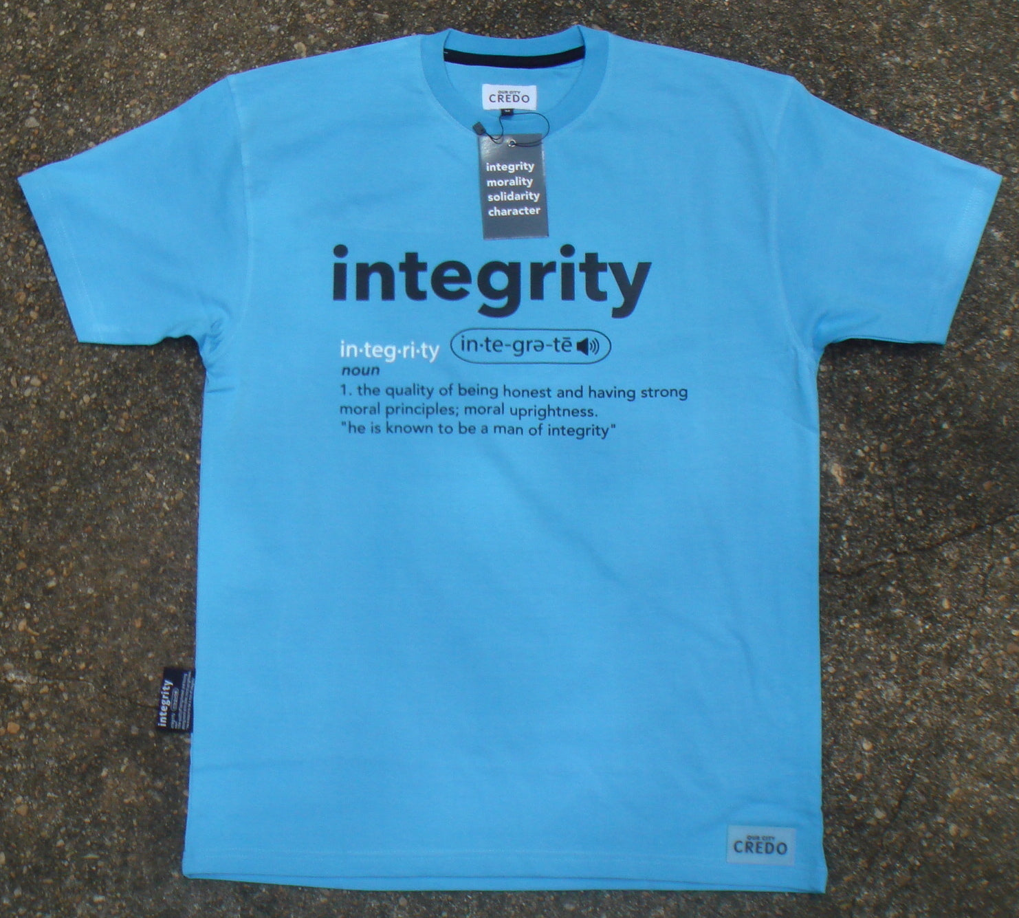 Our City CREDO: "Life is all about Principles" - Integrity Crewneck T-Shirt