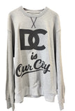 Crewneck DC is OUR CITY